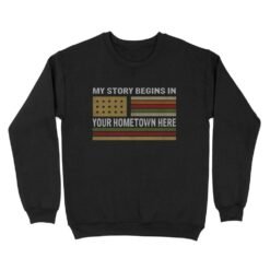My Story begins | Custom city Standard Crew Neck Sweatshirt