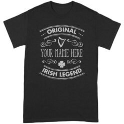 Name Irish Originnal Irish Legend | Custom name Standard T-shirt