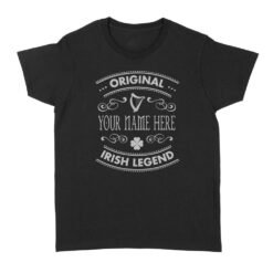 Name Irish Originnal Irish Legend | Custom name Standard Women's T-shirt