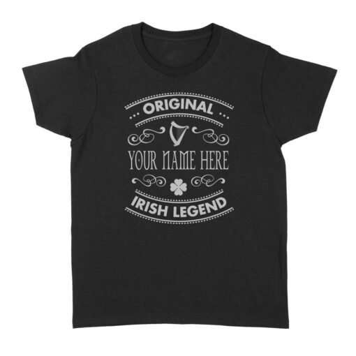 Name Irish Originnal Irish Legend | Custom name Standard Women's T-shirt