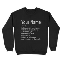 Definition Personalized Name man | Custom name Standard Crew Neck Sweatshirt