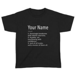 Definition Personalized Name man | Custom name Standard Youth T-Shirt
