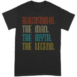 The Man The Myth The Legend | Custom name Standard T-shirt