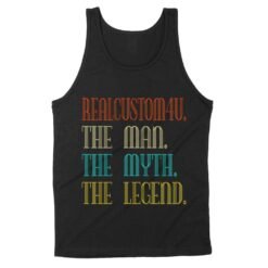 The Man The Myth The Legend | Custom name Standard Tank