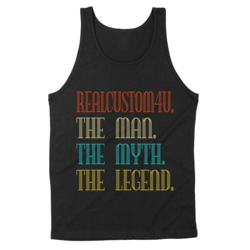 The Man The Myth The Legend | Custom name Standard Tank