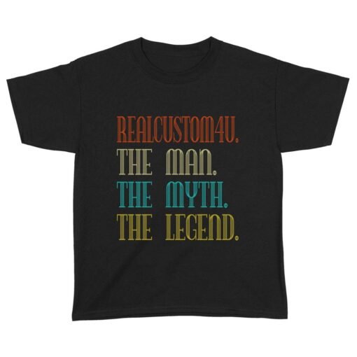 The Man The Myth The Legend | Custom name Standard Youth T-Shirt