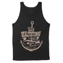 It's a Custom name thing You would't Understand | Custom name Standard Tank