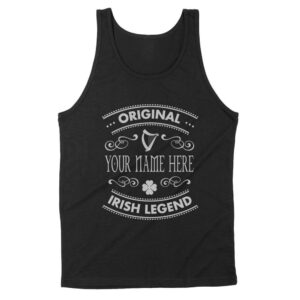 Name Irish Originnal Irish Legend | Custom name Standard Tank