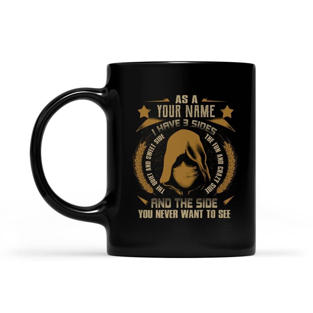 I have 3 side | Custom name Mug