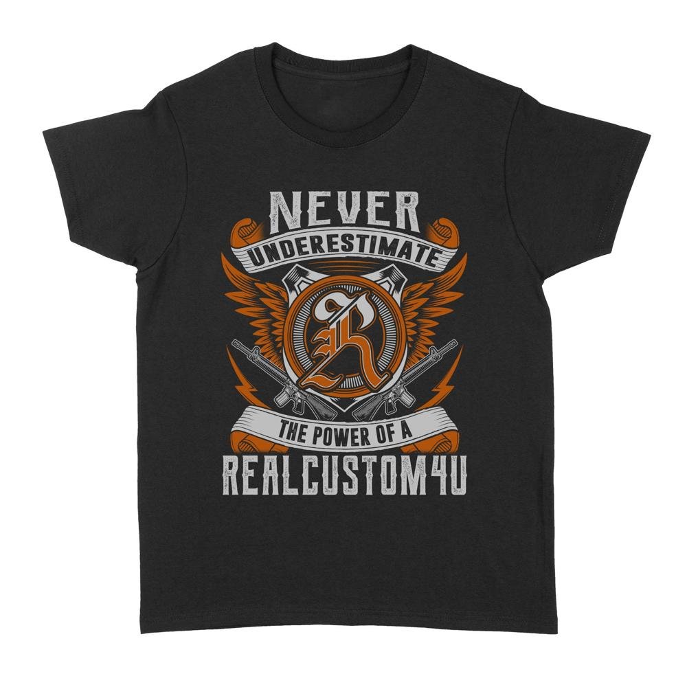Never Underestimate Personalized Name | Custom name Standard Women's T-shirt