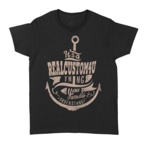 It's a Custom name thing You would't Understand | Custom name Standard Women's T-shirt