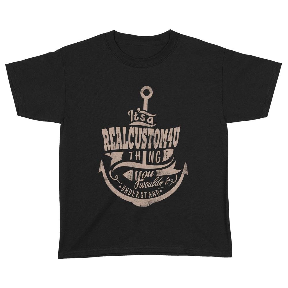It's a Custom name thing You would't Understand | Custom name Standard Youth T-Shirt